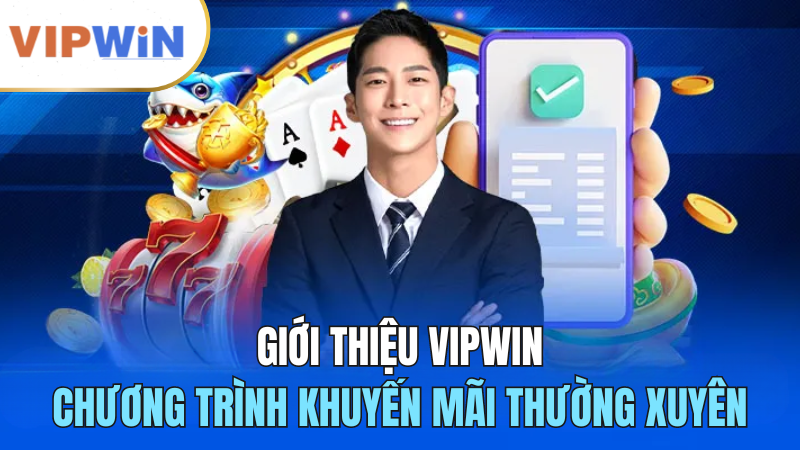 gioi-thieu-vipwin-khuyen-mai-hap-dan